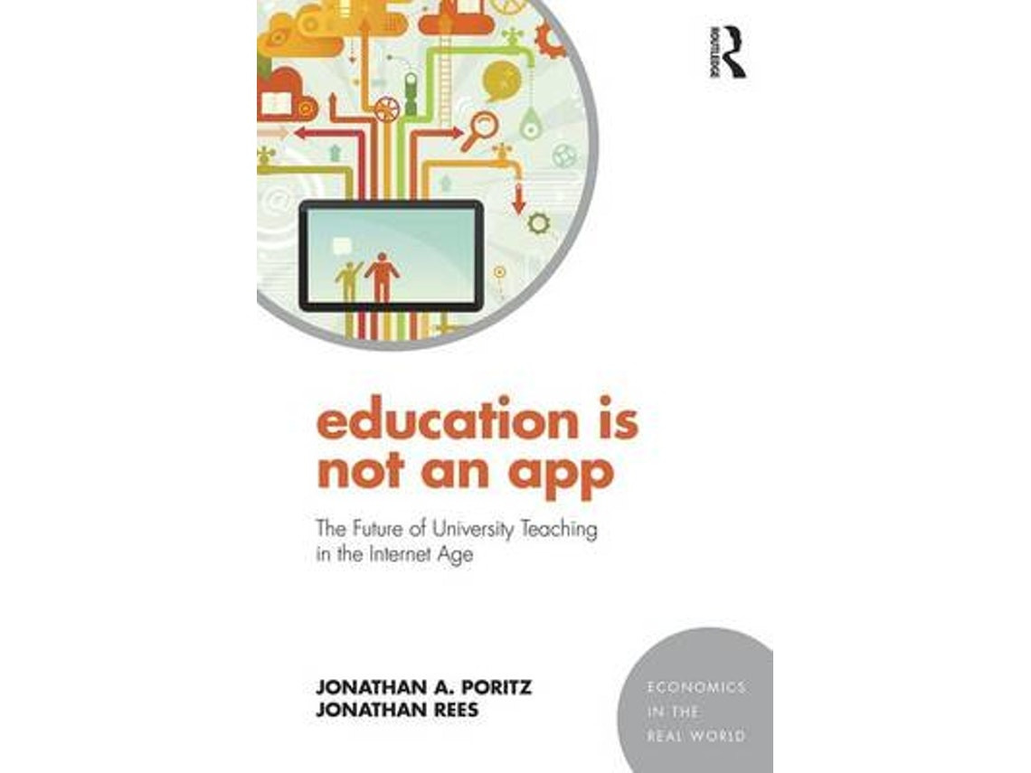 Education Is Not an App by Jonathan A. Poritz and Jonathan Rees (English)