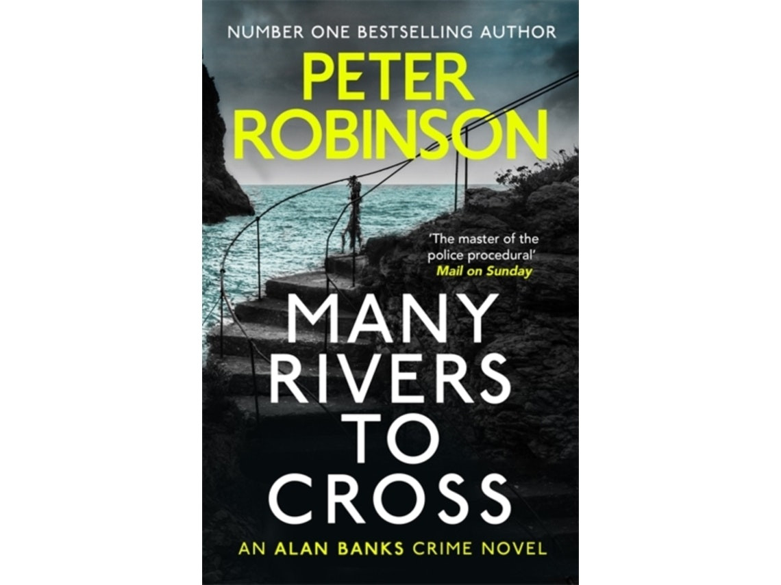 Many Rivers to Cross de Peter Robinson (Inglés)