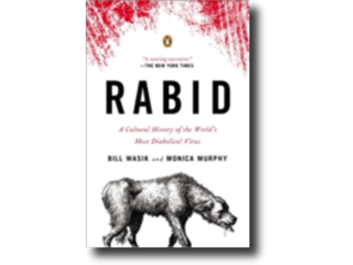 Rabid de Bill Wasik y Monica Murphy (Español)