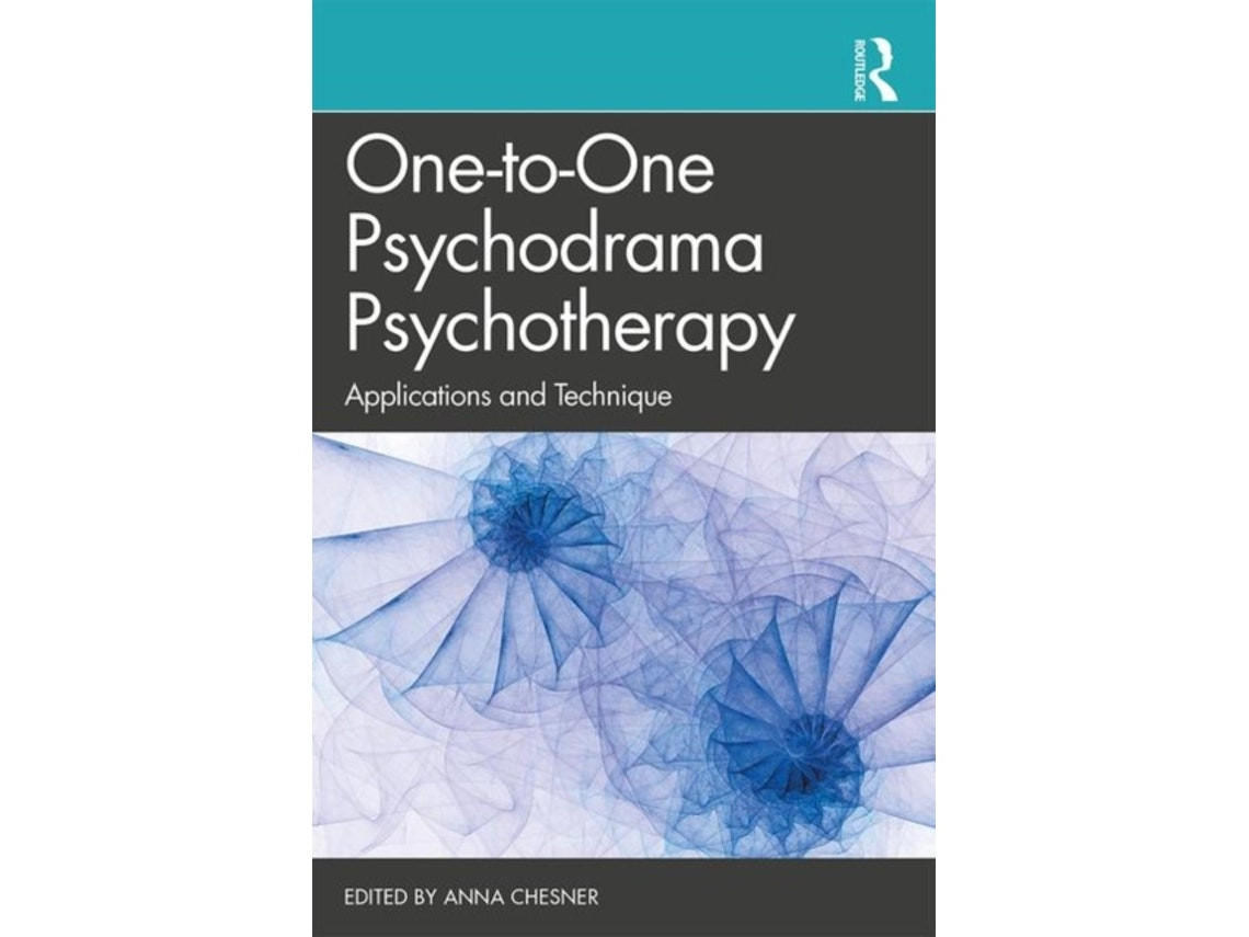 One-to-One Psychodrama Psychotherapy de Anna Chesner (Inglés)