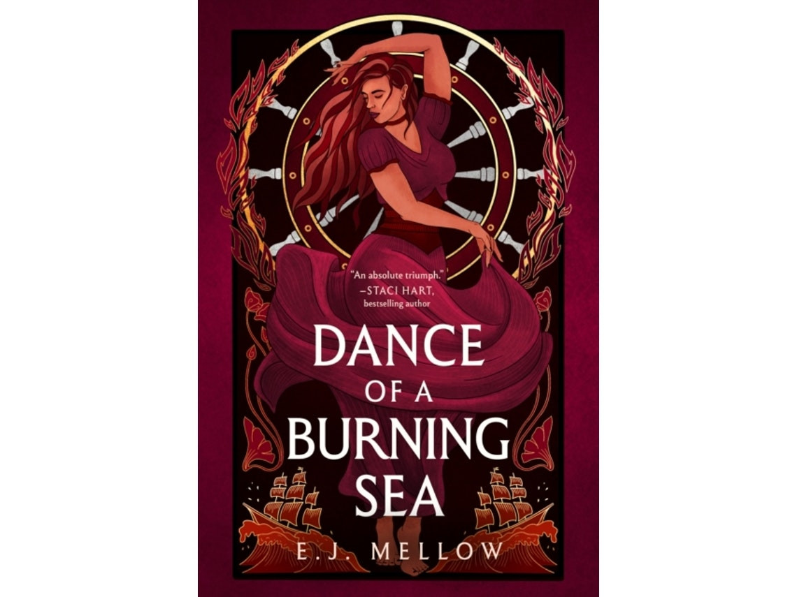 Dance of a Burning Sea by E.J. Mellow (English)