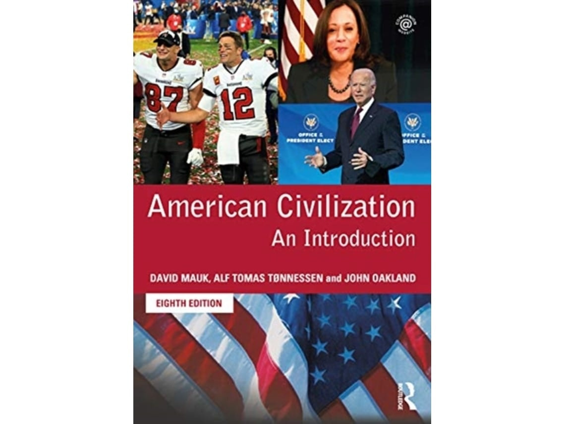 American Civilization de David Mauk, Alf Tomas Tonnessen y John Oakland (Inglés)