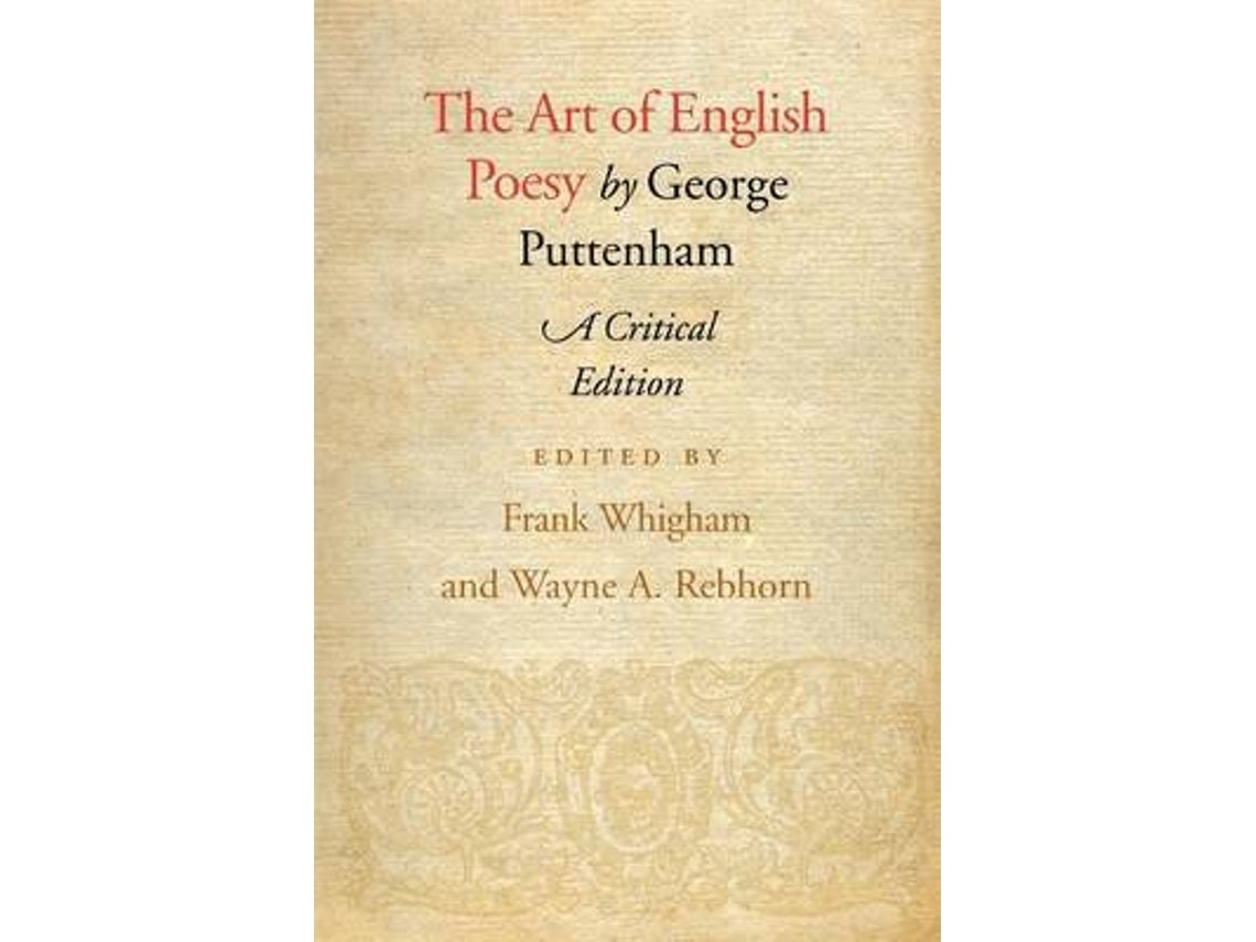 The Art of English Poesy de George Puttenham (Inglés)