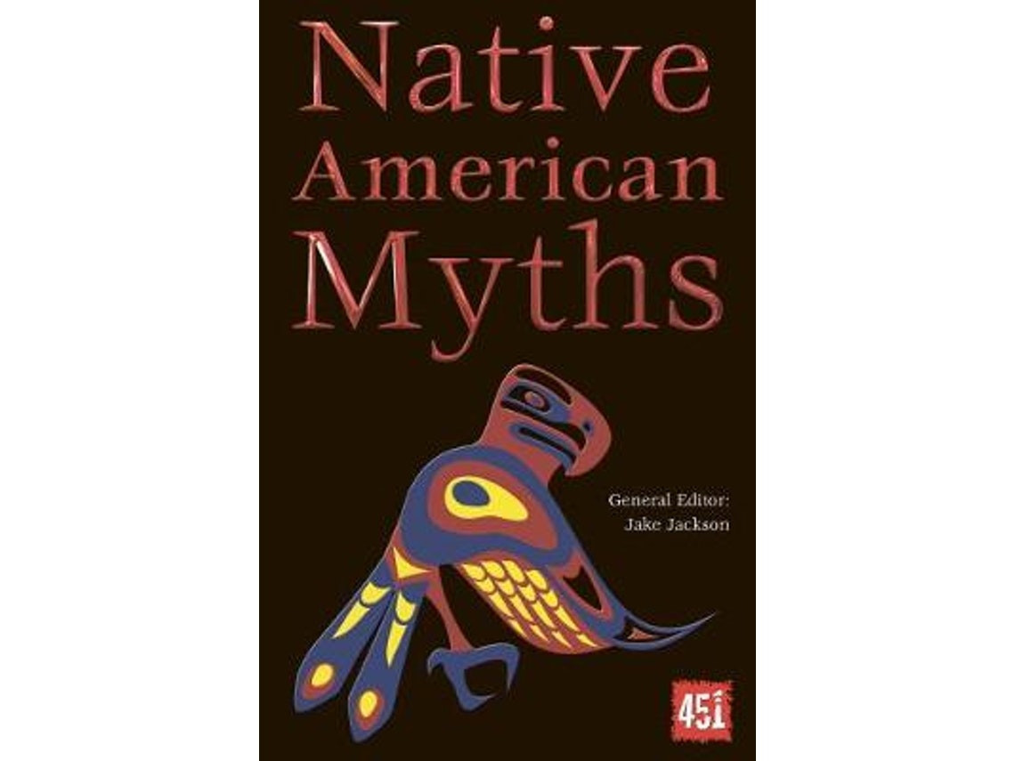 Mitos nativoamericanos editado por Jake Jackson (Inglés)