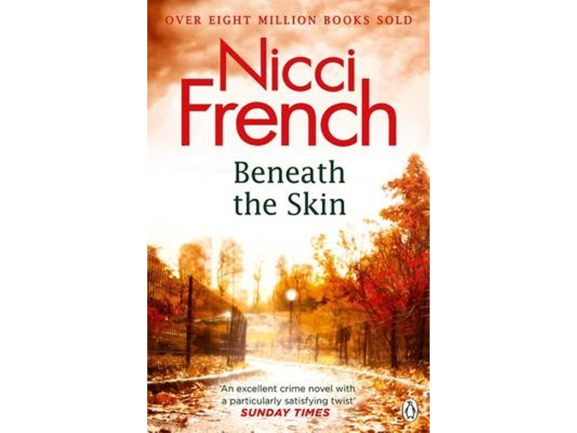 Beneath the Skin de Nicci French (Inglés)
