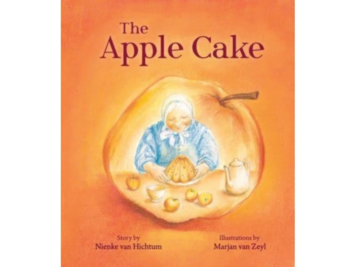 The Apple Cake de Nienke van Hichtum (Inglés)
