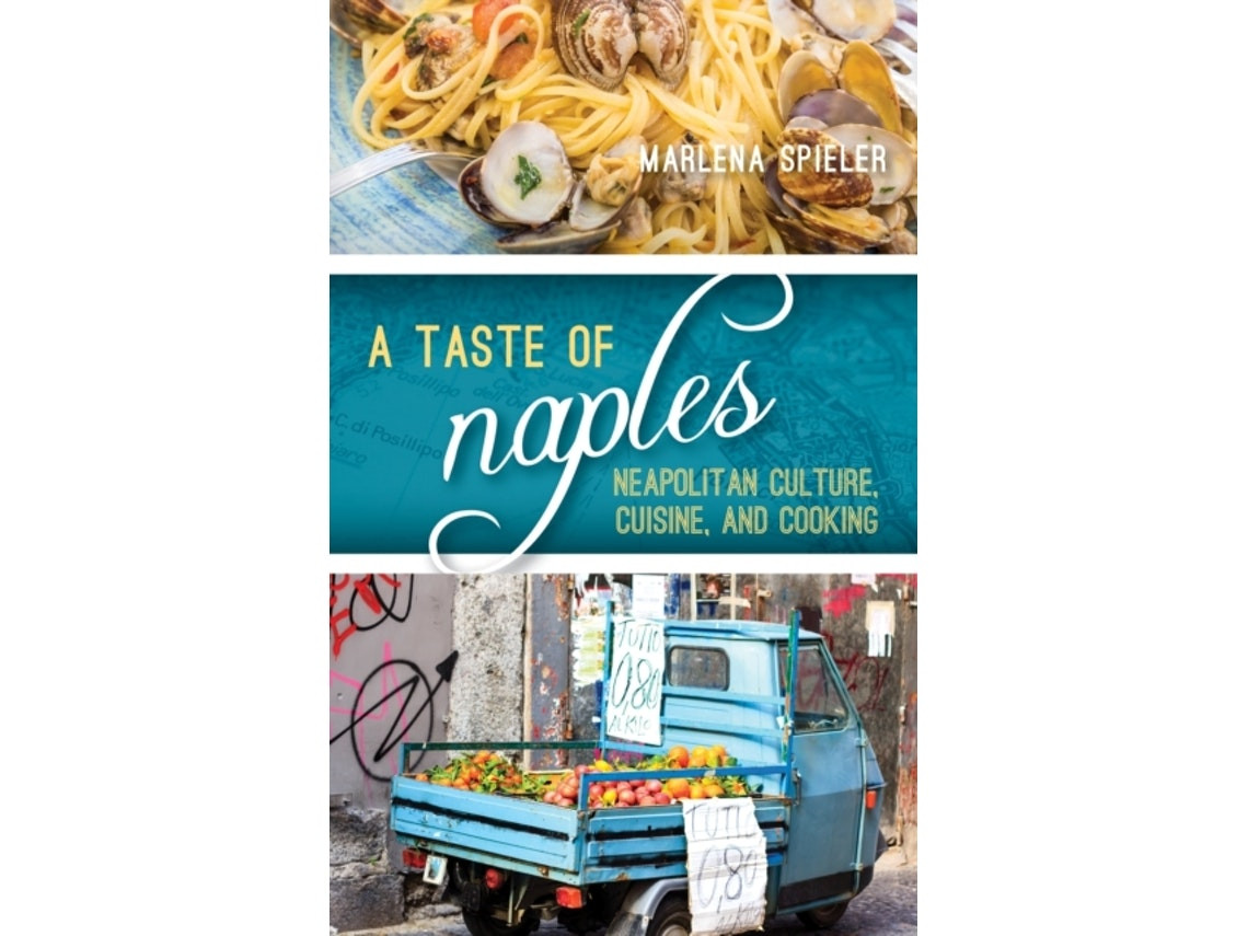 A Taste of Naples by Marlena Spieler (English)