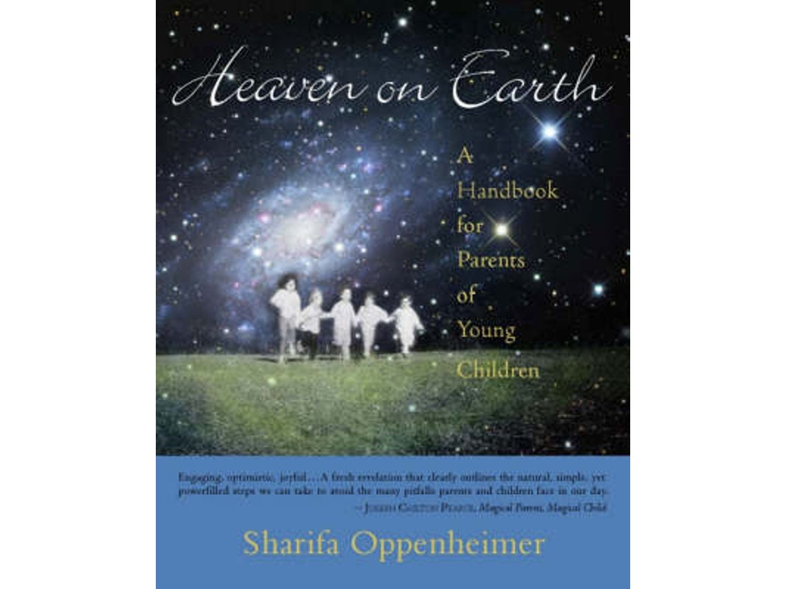 Heaven on Earth by Sharifa Oppenheimer (English)
