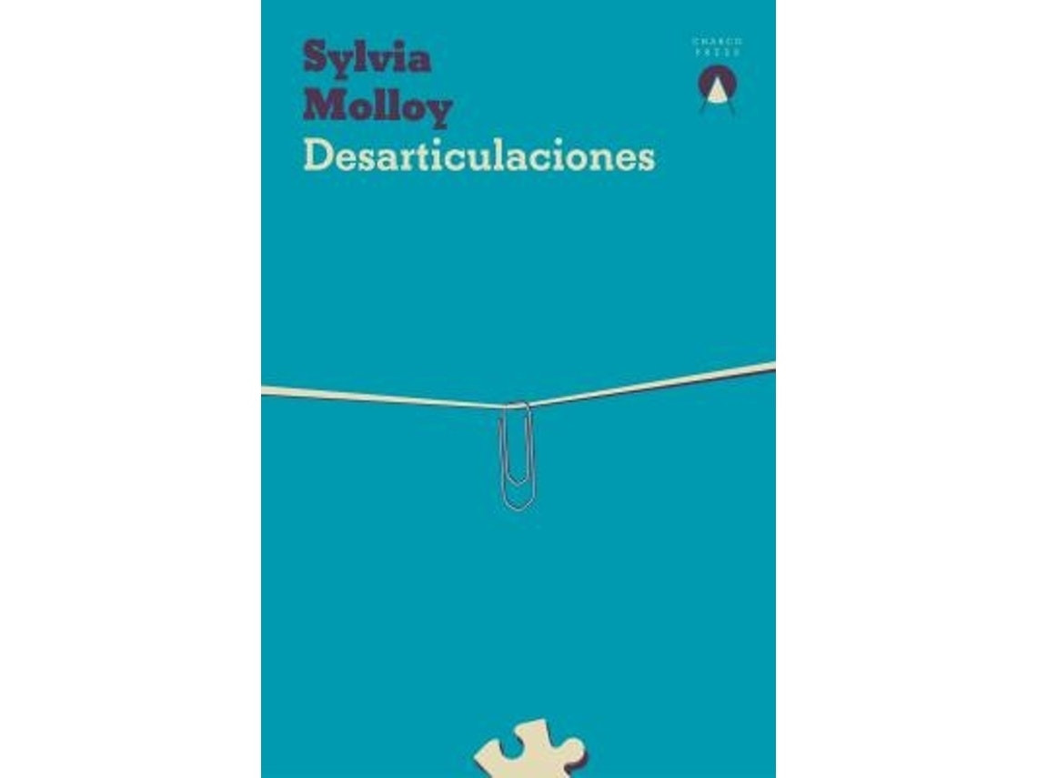 Desarticulaciones de Sylvia Molloy (español)