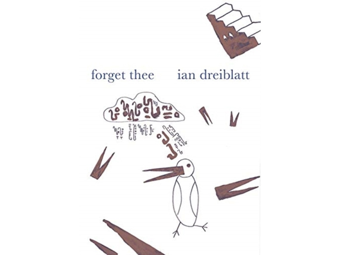 Forget Thee by Ian Dreiblatt (English)