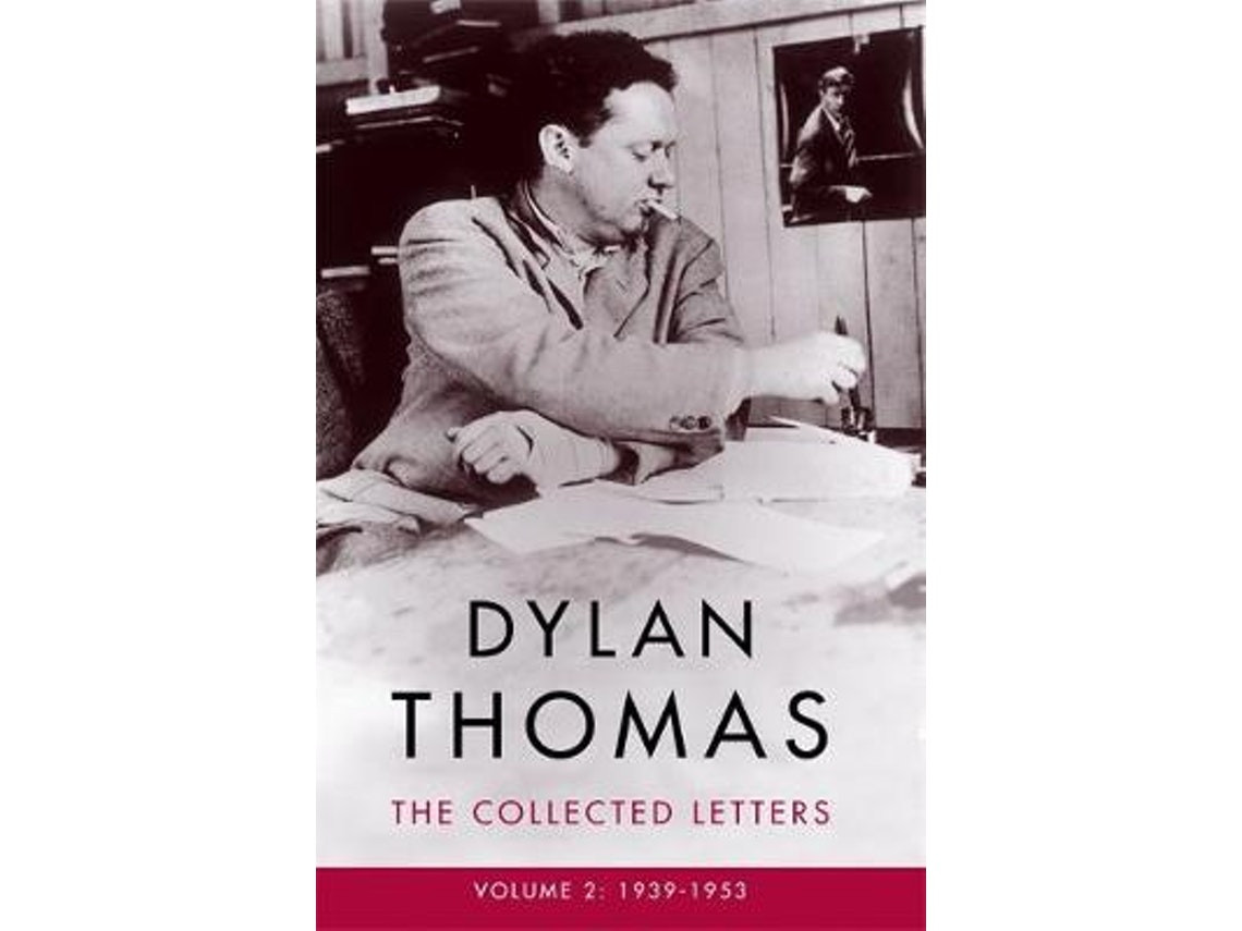 The Collected Letters Volume 2 de Dylan Thomas (Inglés)