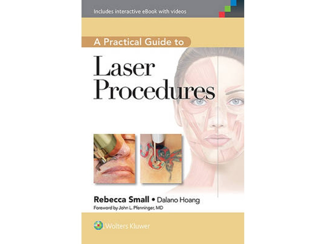 A Practical Guide to Laser Procedures by Rebecca Small (English)