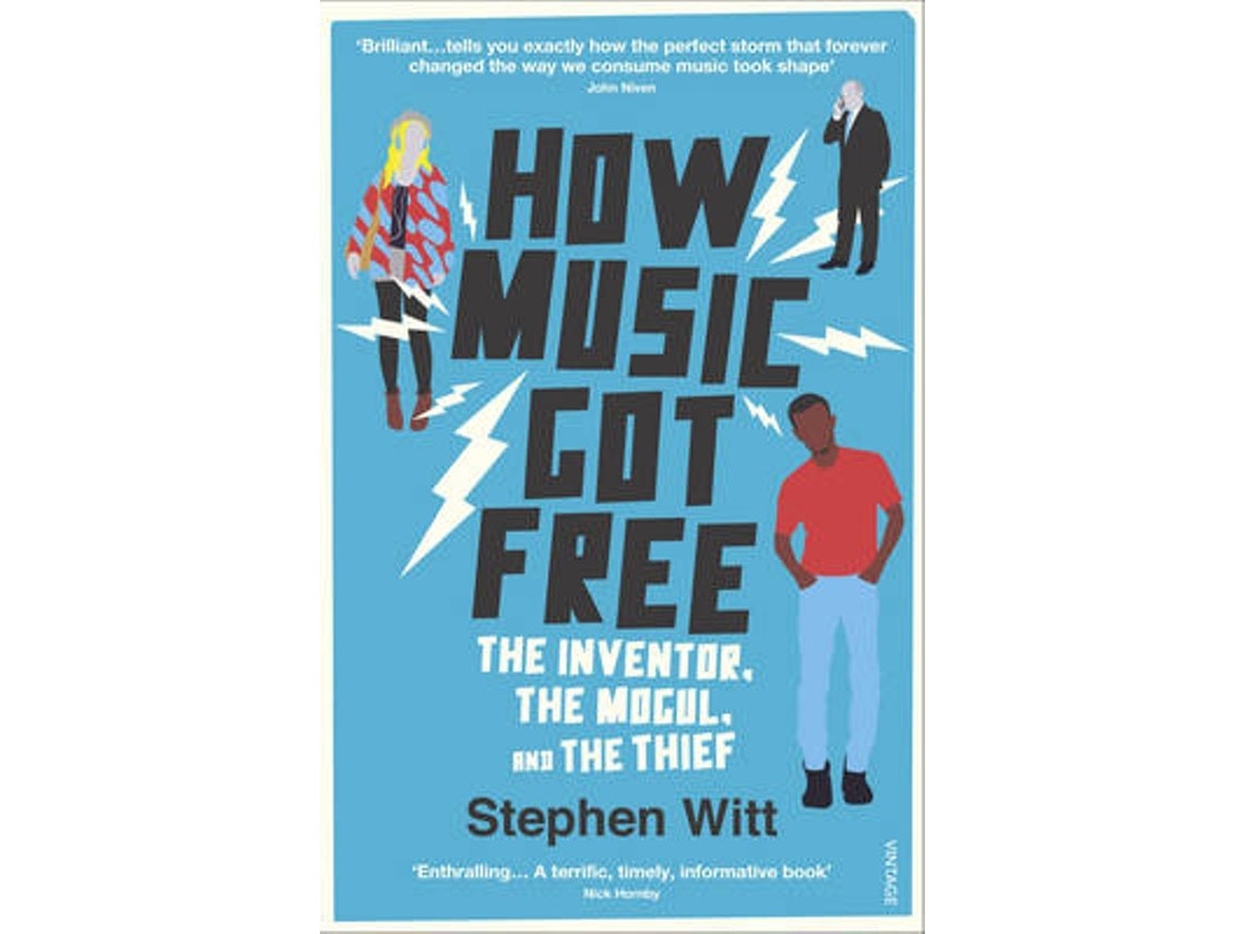 How Music Got Free de Stephen Witt (Inglés)