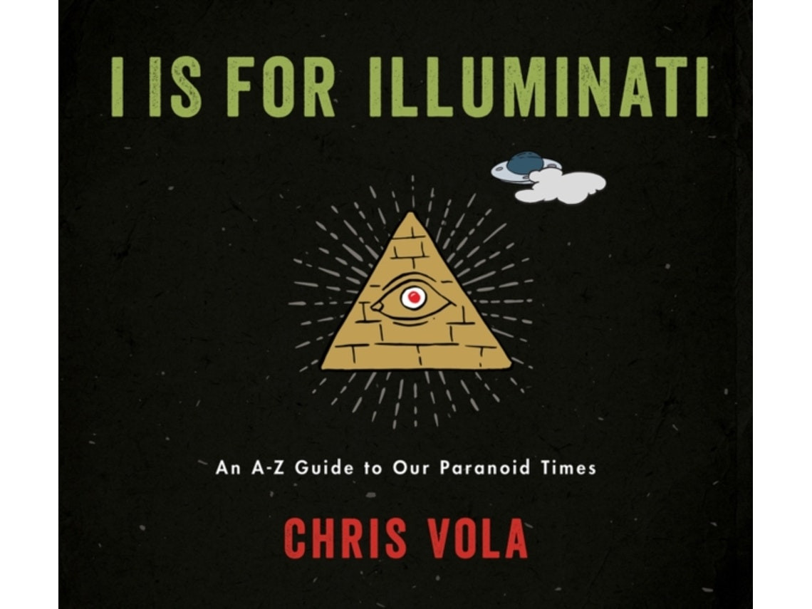 I Is for Illuminati de Chris Vola (Inglés)