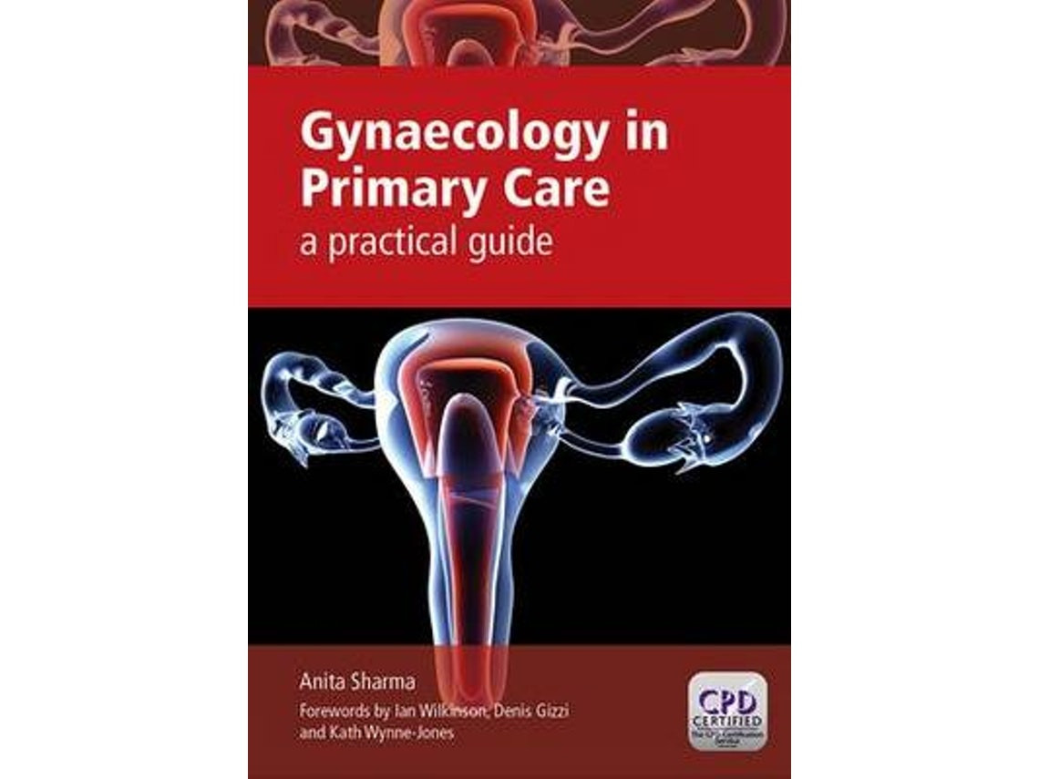 Gynaecology in Primary Care de Anita Sharma (Inglés)