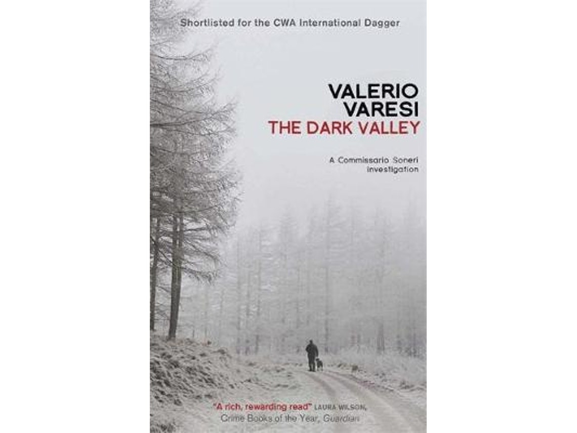 The Dark Valley de Valerio Varesi (Inglés)