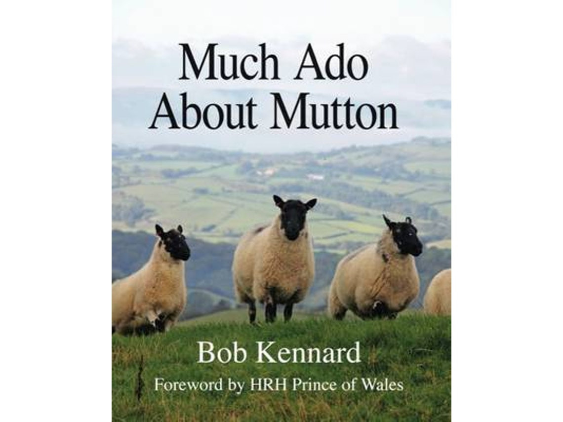 Much Ado About Mutton by Bob Kennard (English)