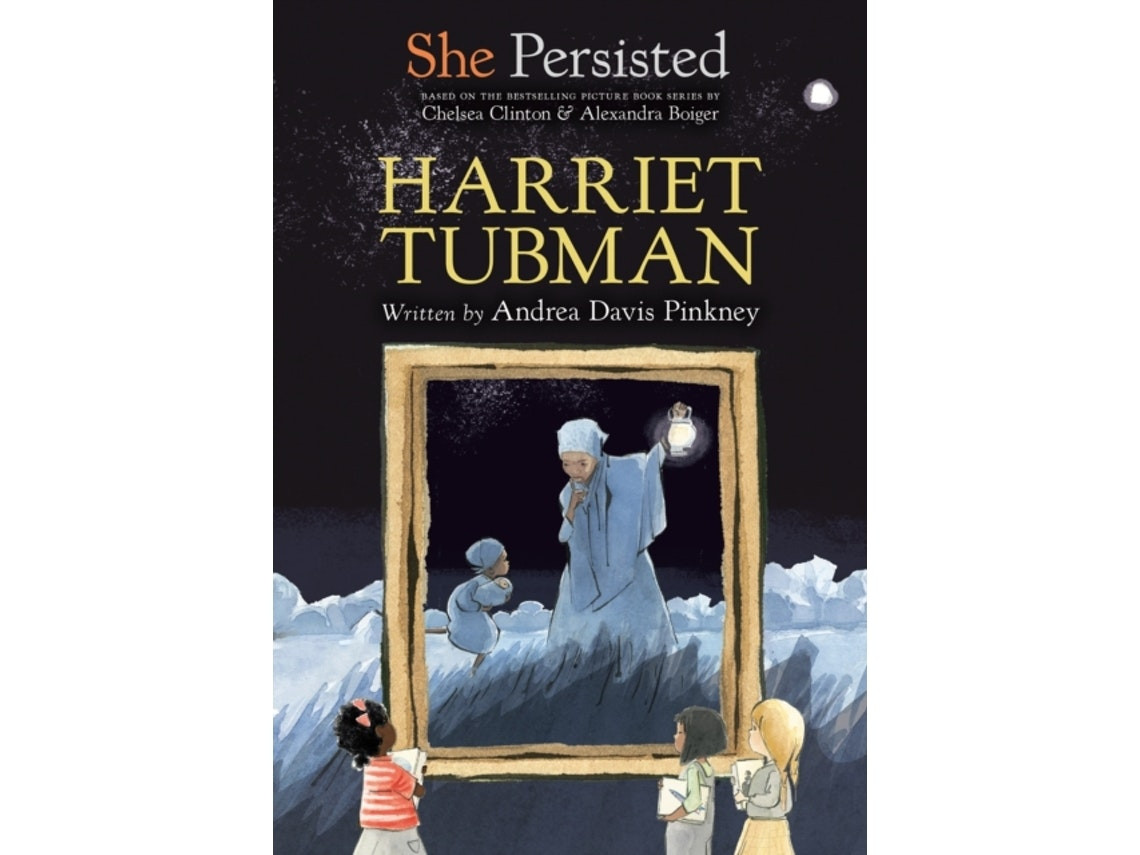 She Persisted: Harriet Tubman de Andrea Davis Pinkney y Chelsea Clinton (Inglés)