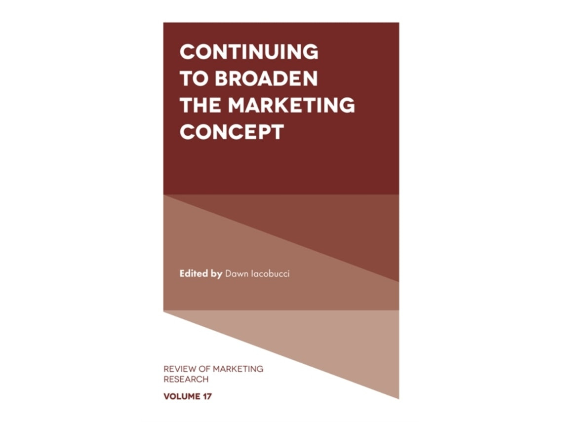 Continuing to Broaden the Marketing Concept de Edited by Dawn Iacobucci (English)