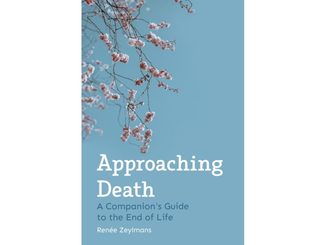 Approaching Death de Renee Zeylmans (Inglés)