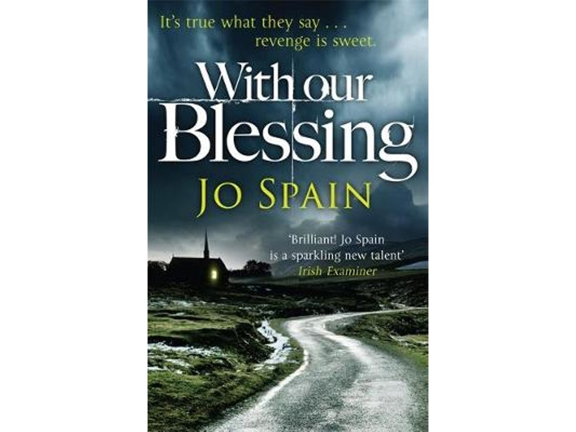 With Our Blessing by Jo Spain (English)