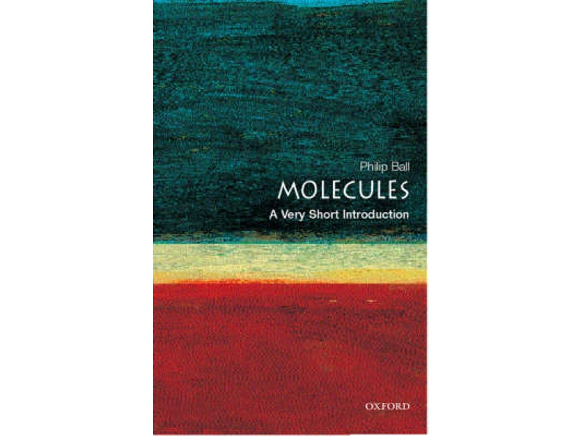 Molecules by Philip Ball (English)