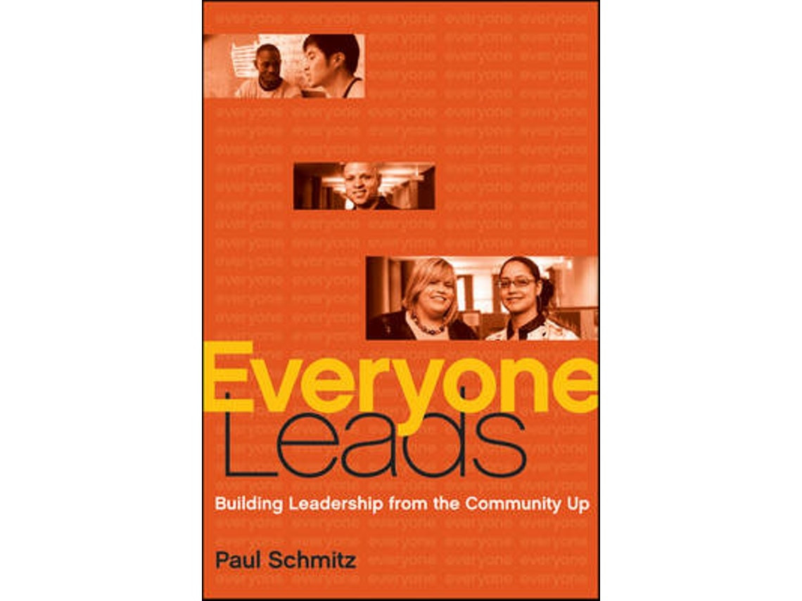 Everyone Leads de P Schmitz (Inglés)