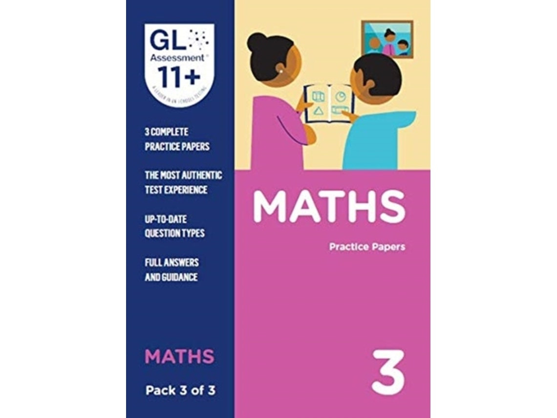 11+ Practice Papers Maths Pack 3 by GL Assessment (English)