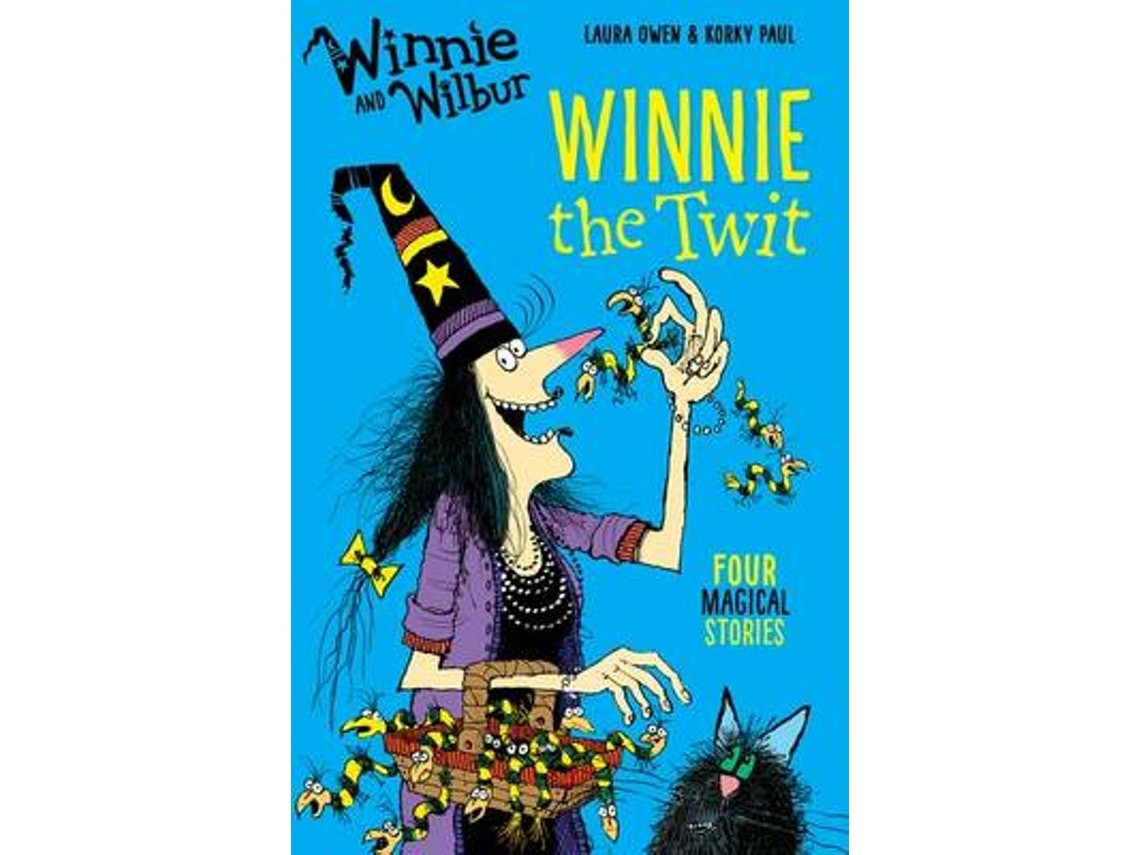 Winnie and Wilbur: Winnie the Twit de Laura Owen (Inglés)