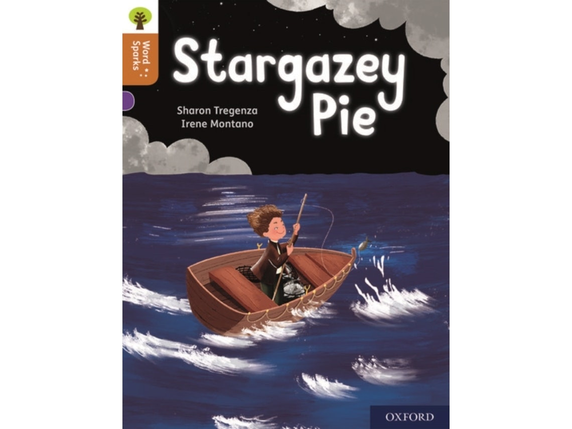 Oxford Reading Tree Word Sparks: Stargazey Pie de Sharon Tregenza (Inglés)
