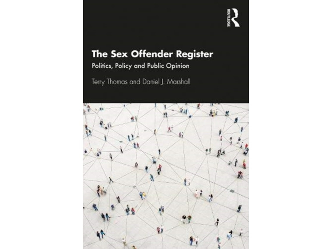 The Sex Offender Register de Thomas y Marshall (Inglés)