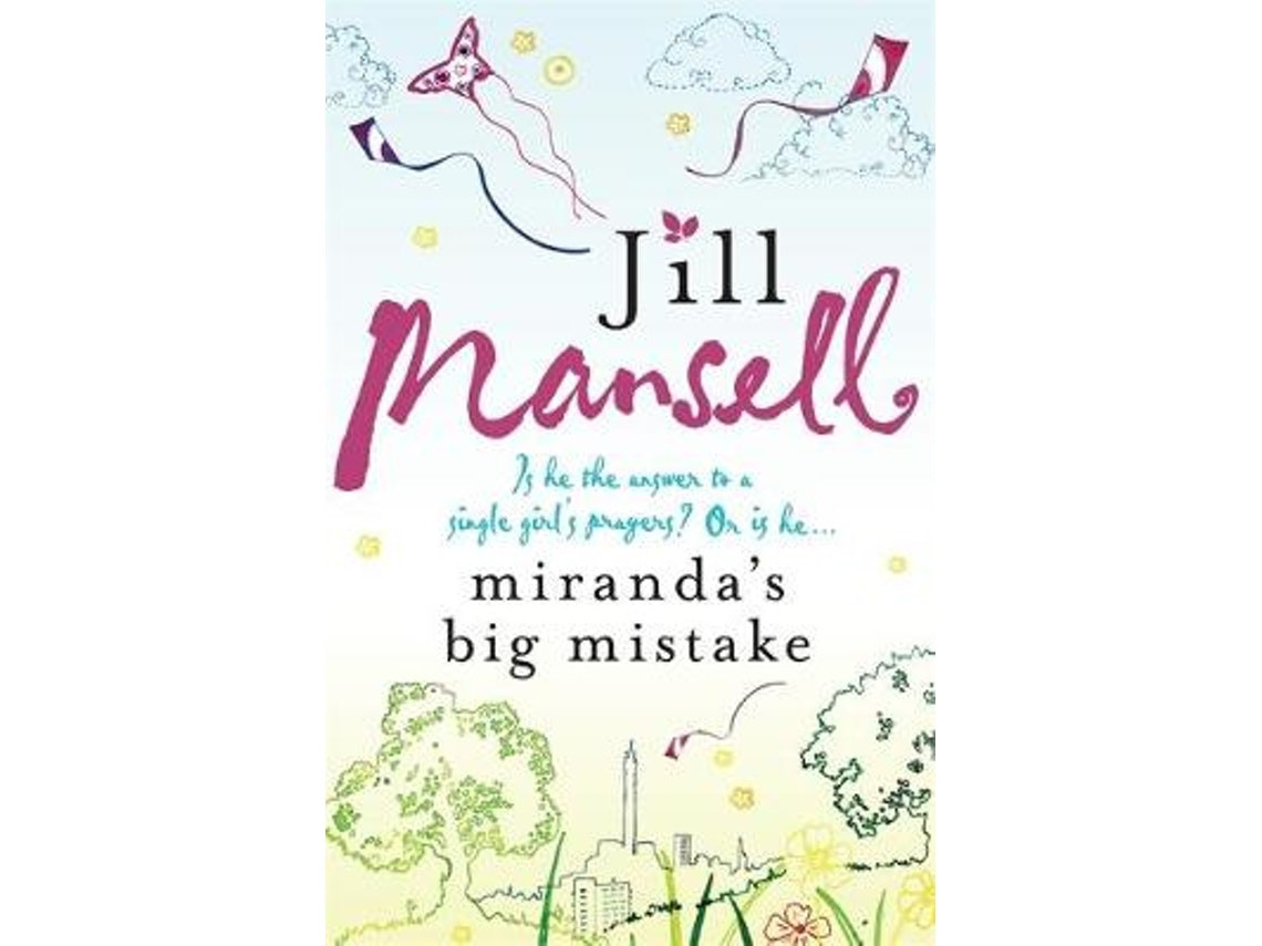 Miranda's Big Mistake de Jill Mansell (Inglés)
