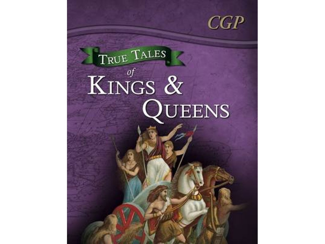 True Tales of Kings and Queens de CGP Books (Inglés)