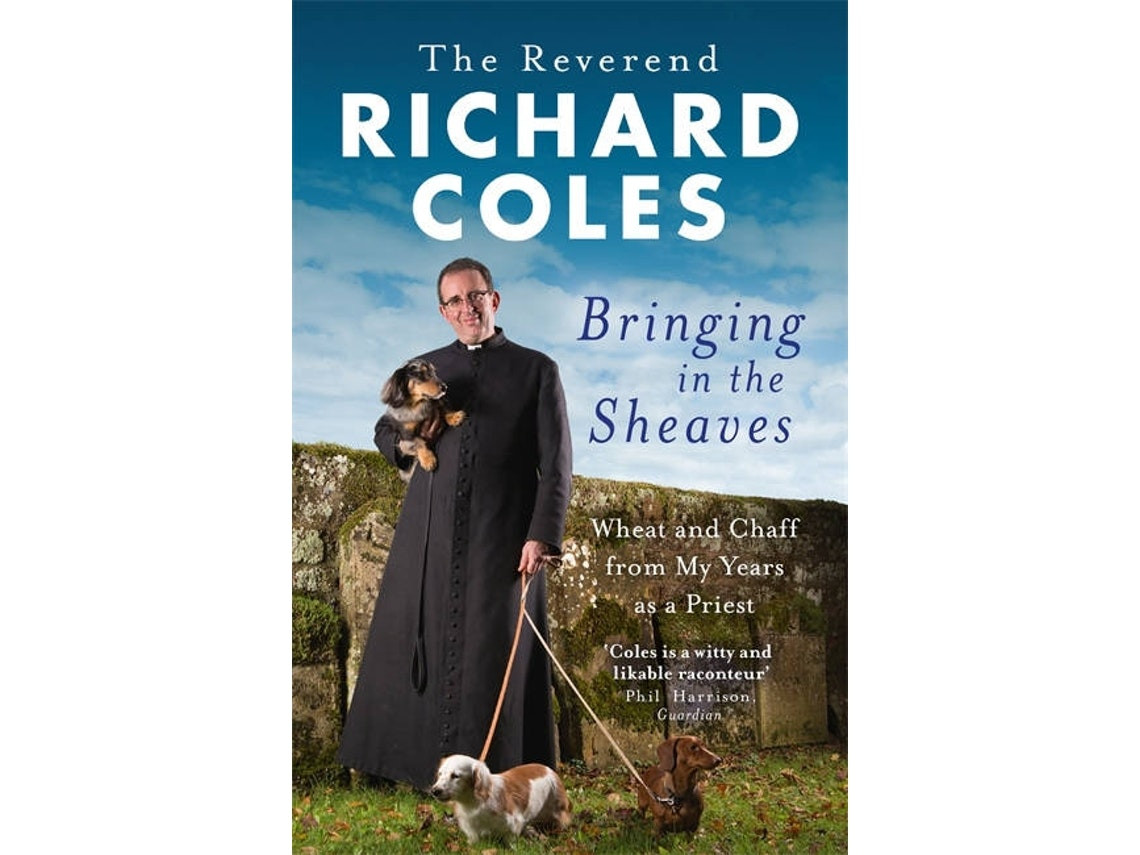 Bringing In The Sheaves de Richard Coles (Inglés)
