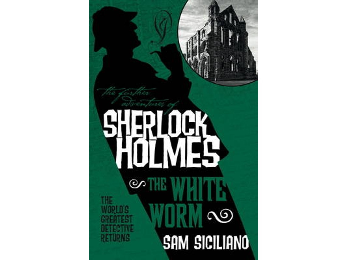 The Further Adventures of Sherlock Holmes de Sam Siciliano (Inglés)
