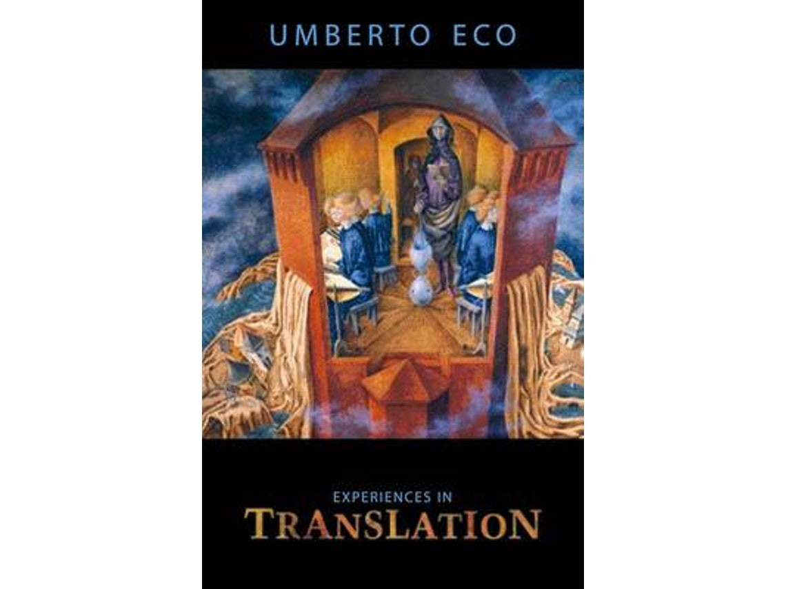 Experiences in Translation by Umberto Eco (English)