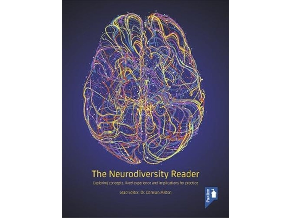 The Neurodiversity Reader de Edited by Damian Milton (Inglés)