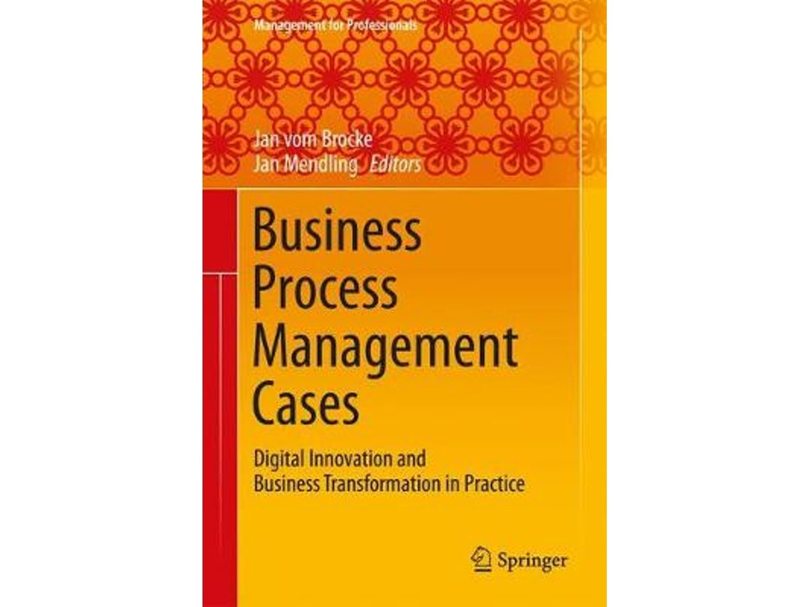Business Process Management Cases de Jan Mendling (Inglés)