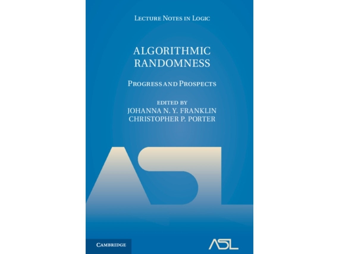 Algorithmic Randomness de Edited by Christopher P Porter y Johanna N Y Franklin (Inglés)