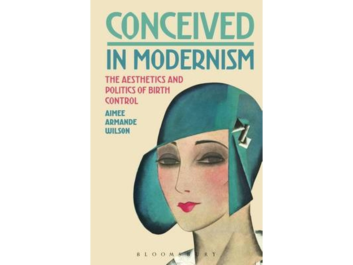 Conceived in Modernism de Wilson, Dr. Aimee Armande (Inglés)