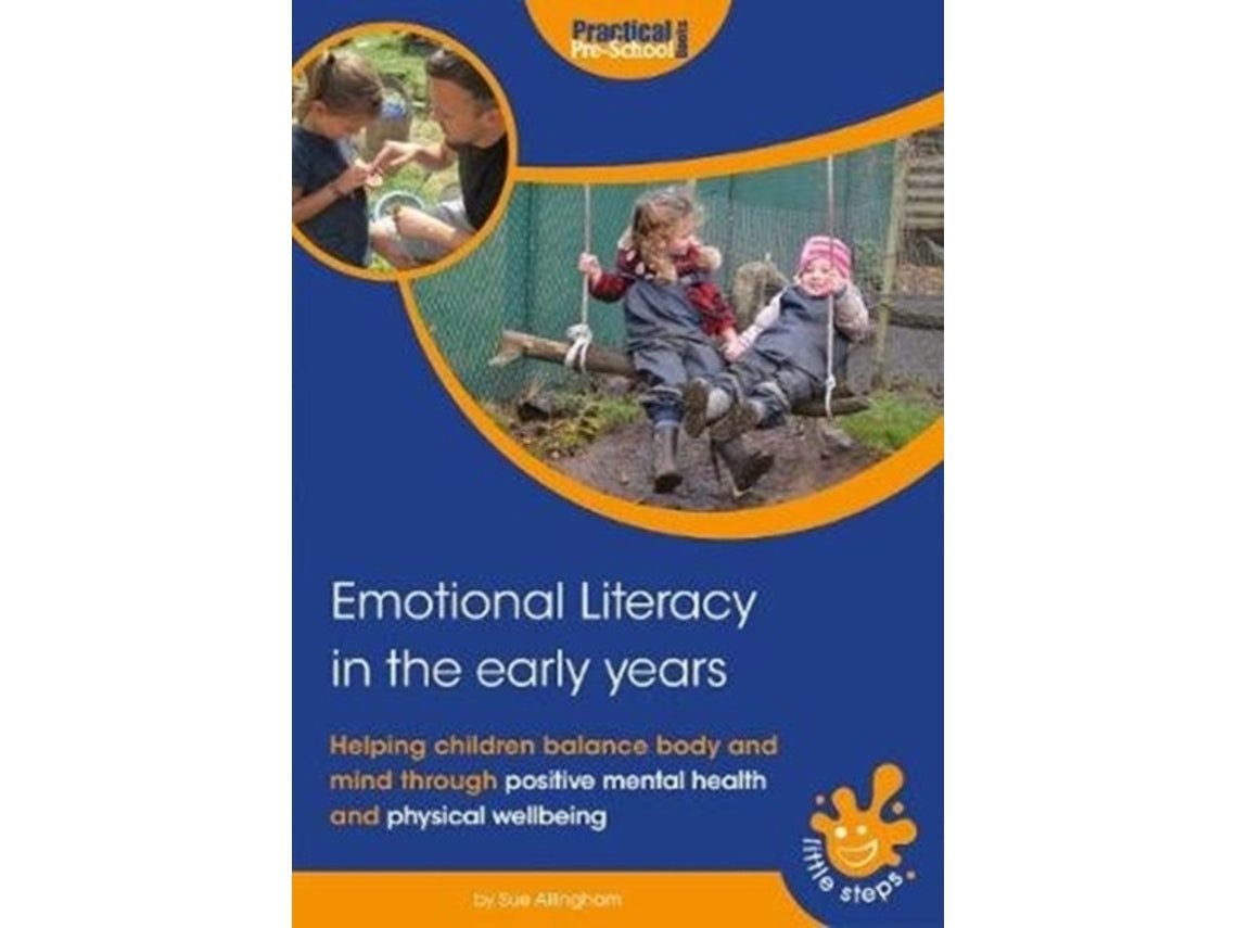 Emotional Literacy in the Early Years de Sue Allingham (Inglés)