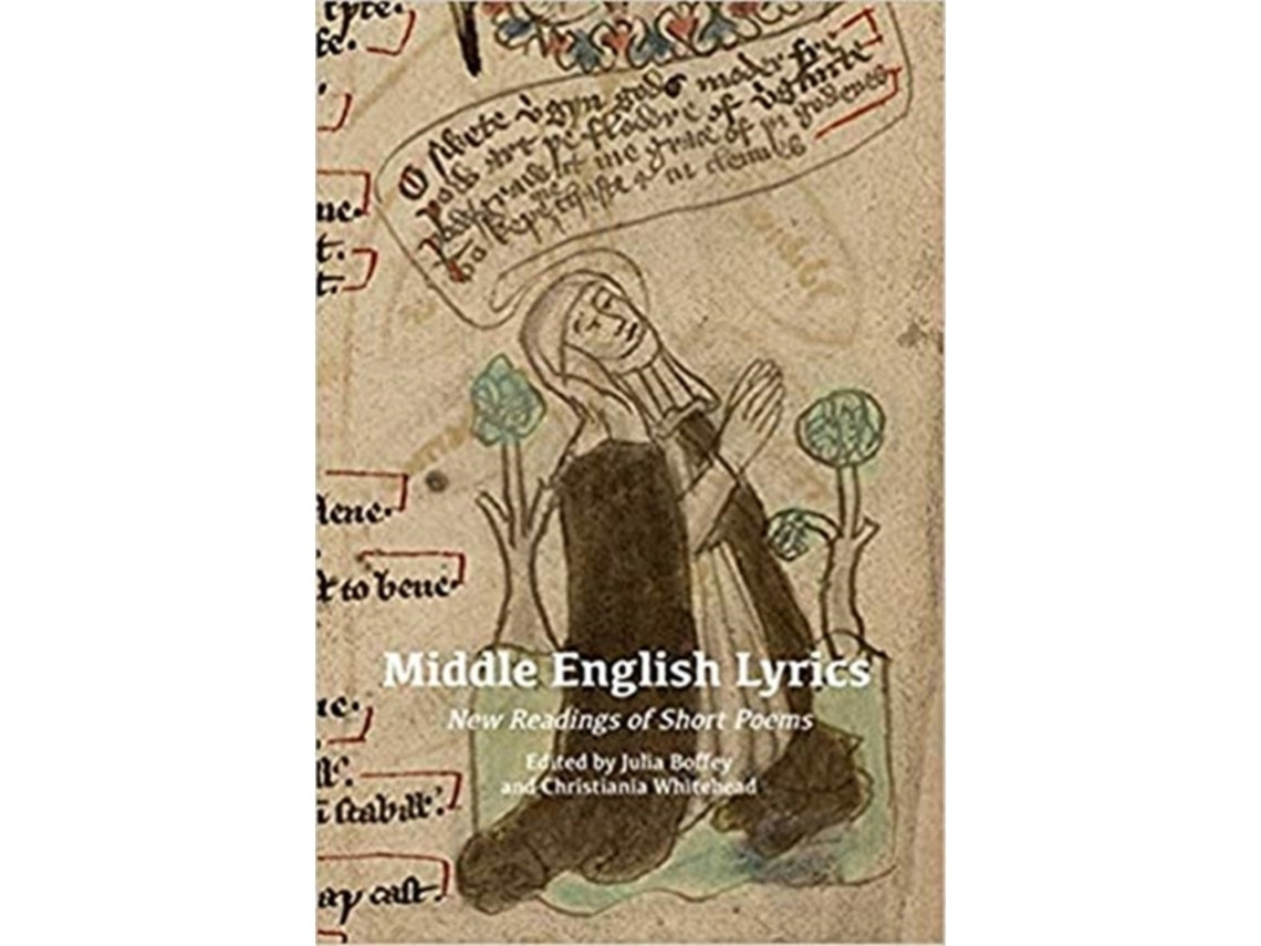 Middle English Lyrics de Julia Boffey, Christiania Whitehead, Thomas G Duncan, Ayoush Lazikani y Daniel McCann (Inglés)