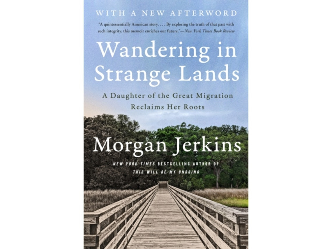 Wandering in Strange Lands de Morgan Jerkins (Inglés)