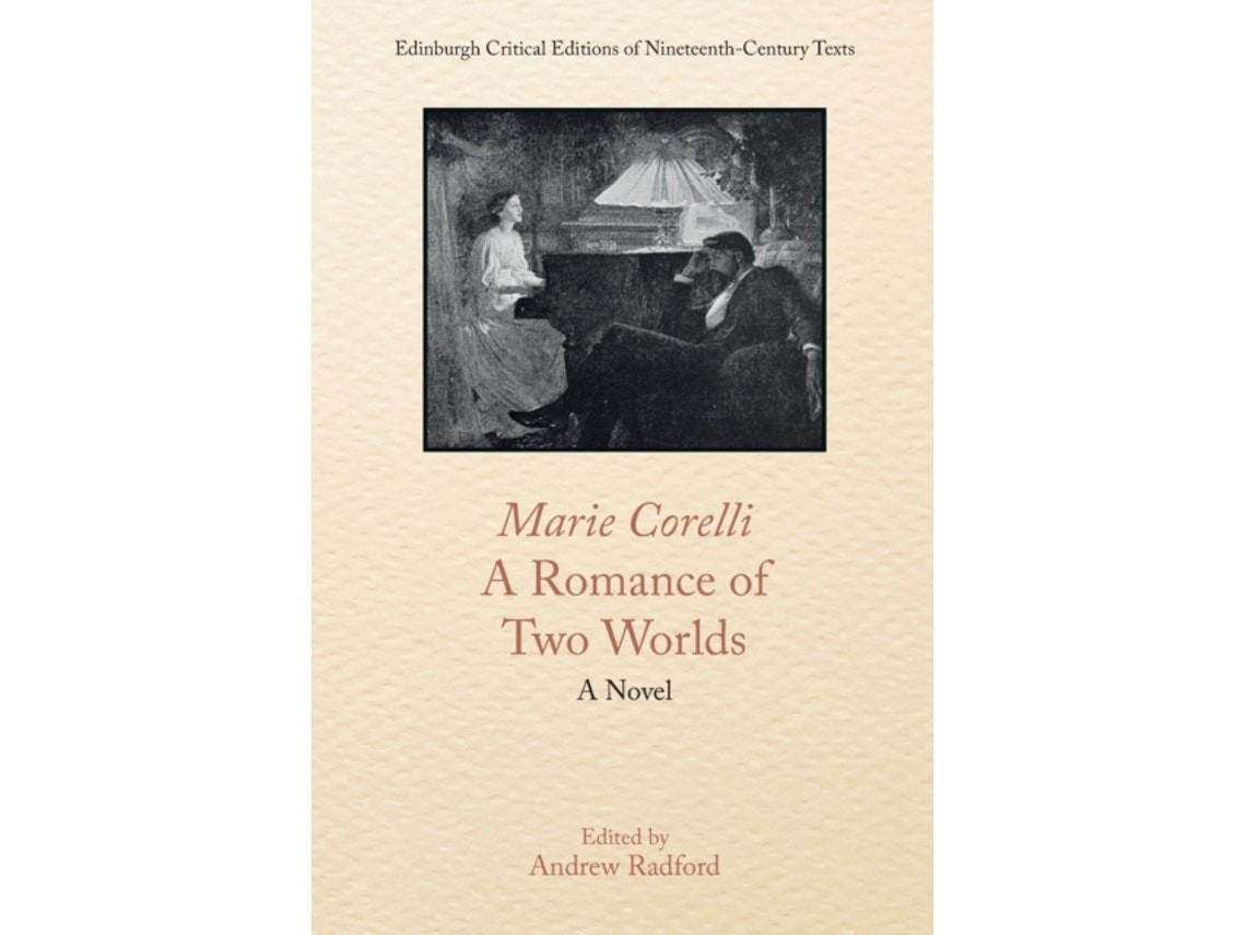 A Romance of Two Worlds de Marie Corelli (Inglés)
