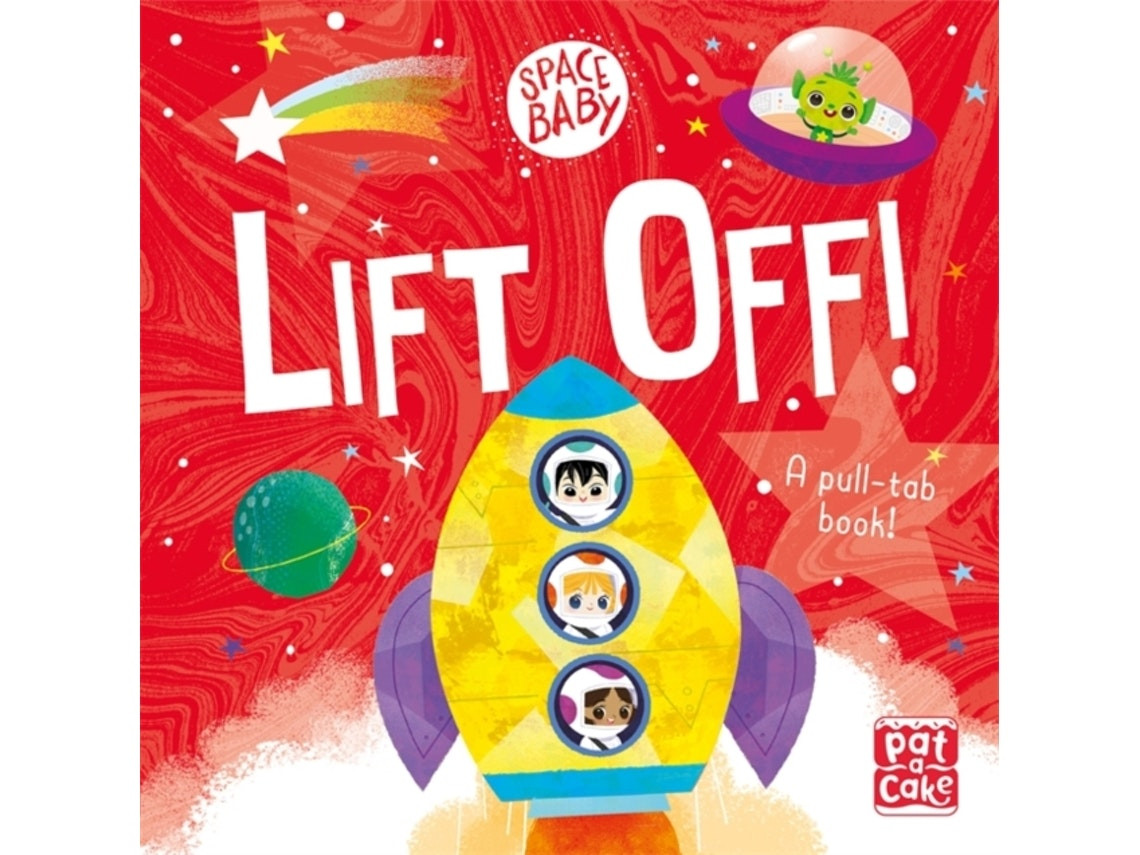 Space Baby: Lift Off! by Pat-a-Cake (English)