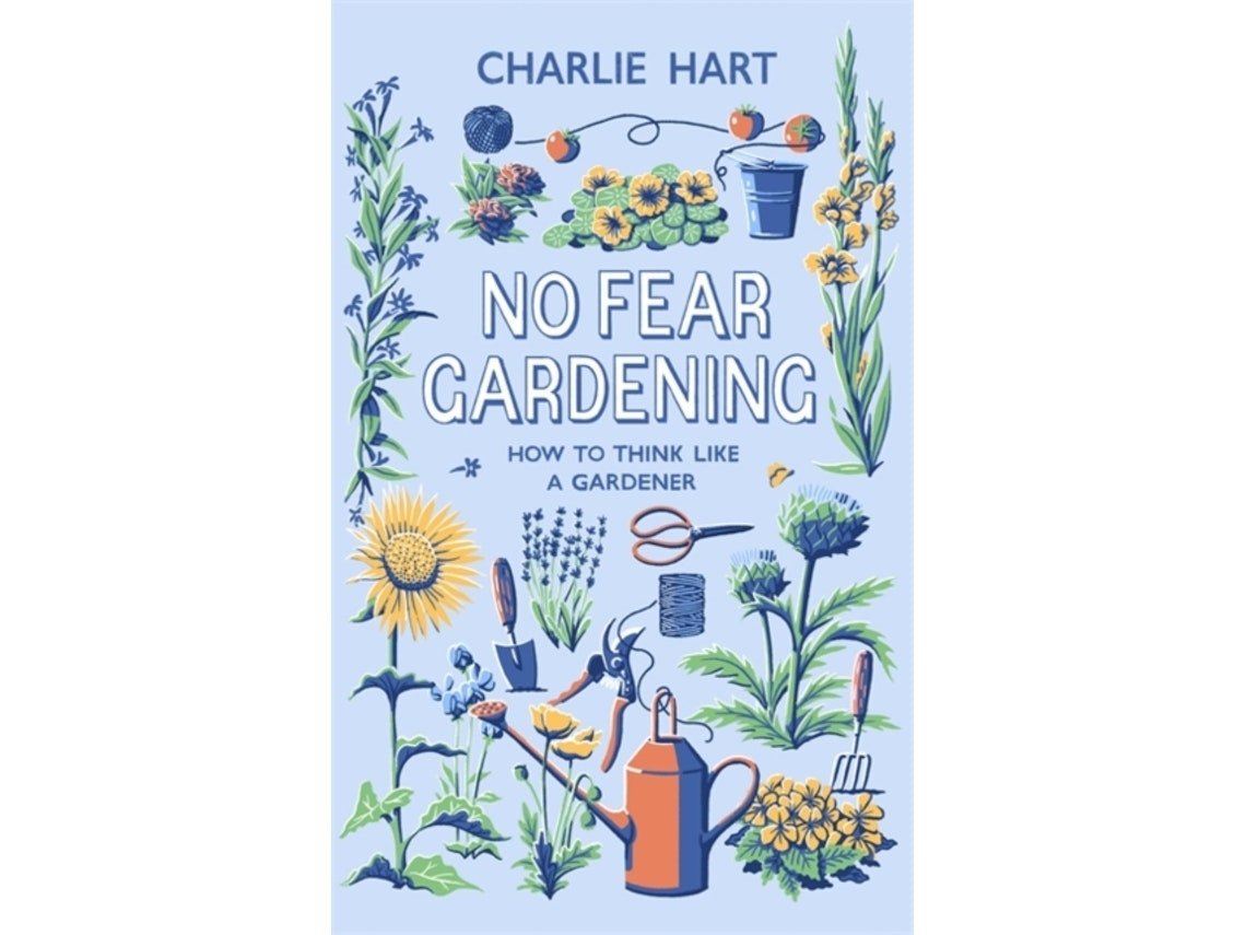 No Fear Gardening de Charlie Hart (Inglés)