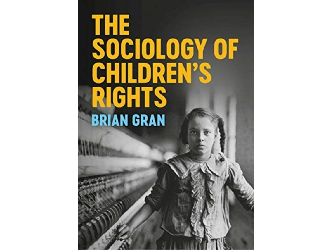 The Sociology of Children's Rights de Gran (Inglés)