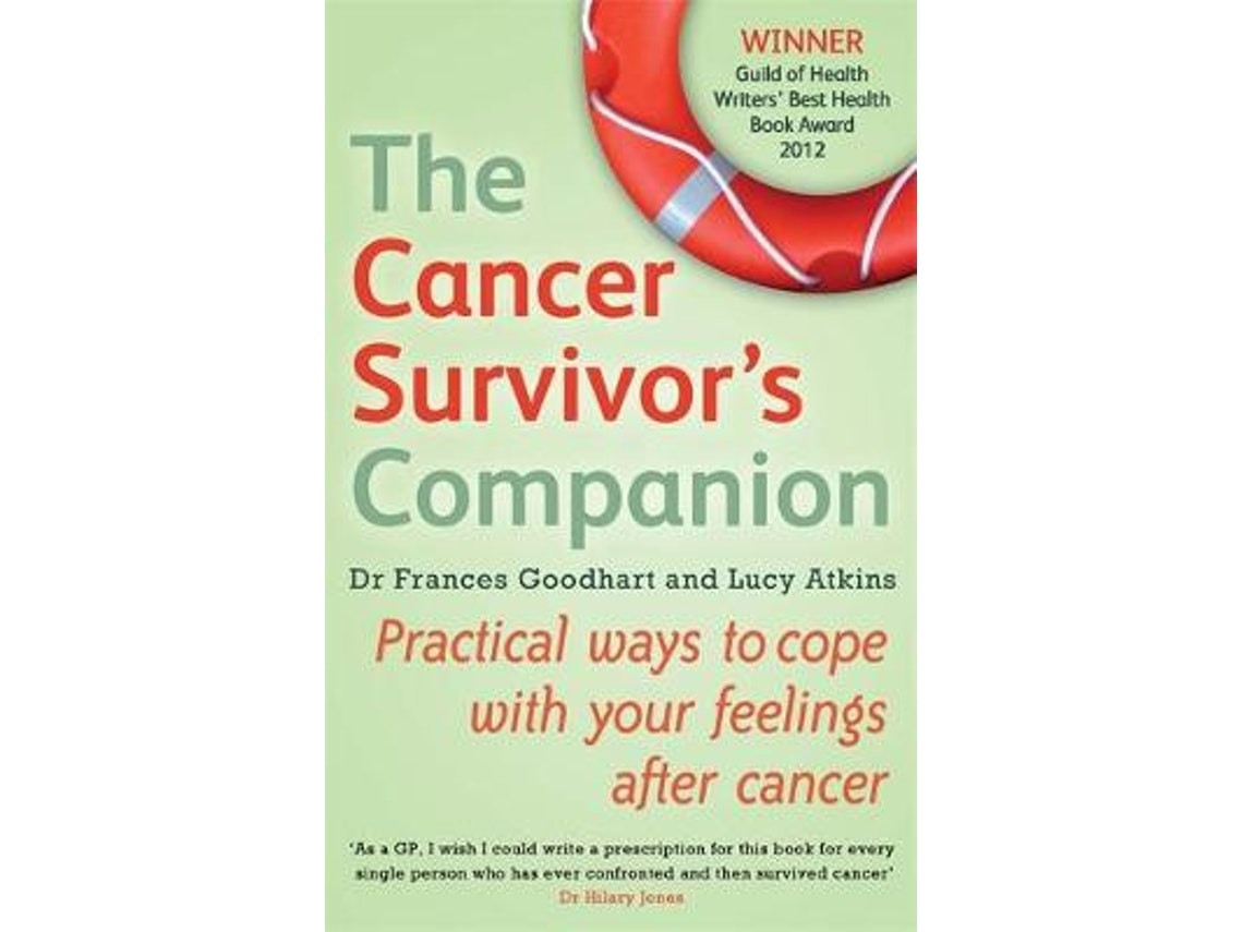 The Cancer Survivor's Companion by Lucy Atkins and Frances Goodhart (English)