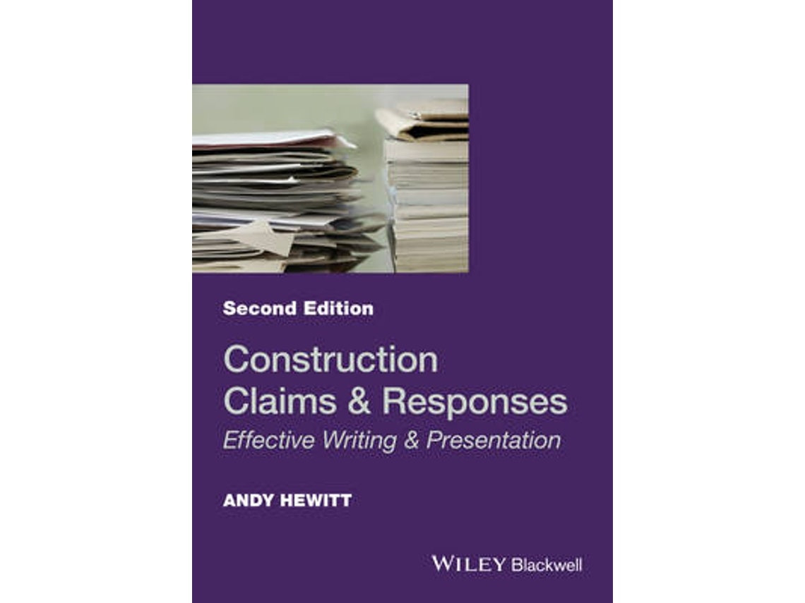 Construction Claims and Responses de A Hewitt (Inglés)