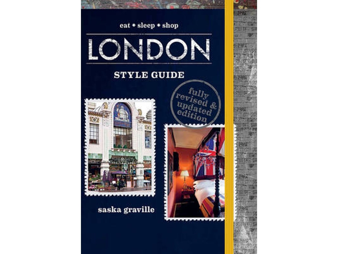 London Style Guide de Saska Graville (Inglés)